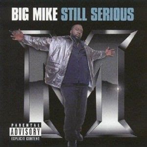 big mike's lyrics|More.